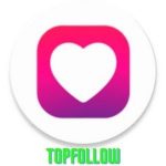 TopFollow APK 4.2 (Latest Version) Download for Android